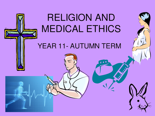Religion and Medical Ethics