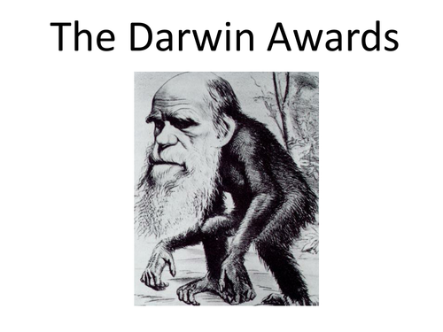 The Darwin Awards Irreverent But Funny Teaching Resources 5192