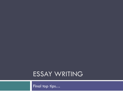 Essay writing guidance - OMAM