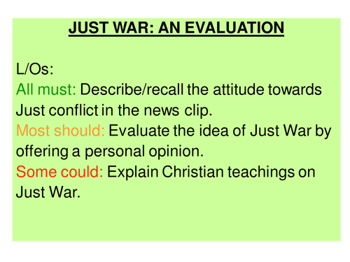 Just War: PowerPoint and worksheet attached