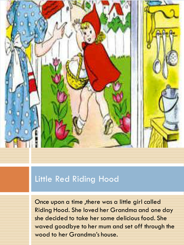 The story of Little Red Riding Hood