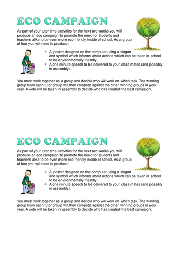 Eco friendly campaign for tutor time & assembly