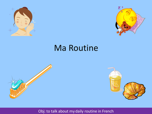 Year 7 French Routine Teaching Resources