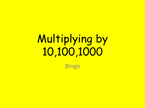 Maths KS2 KS3: Bingo Multiplying by 10,100,1000.