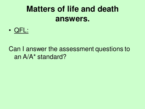 Matters of life and death revision