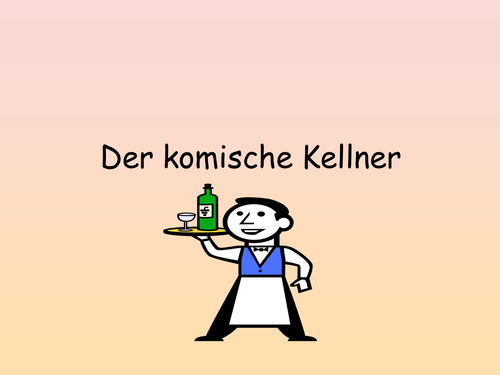 Der komische Kellner