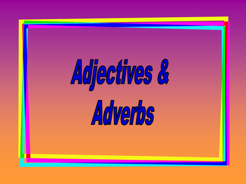 Verbs and adverbs starter