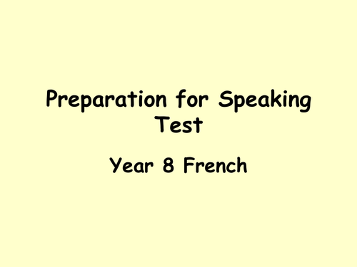 Year 8 Speaking test -  personal details & home