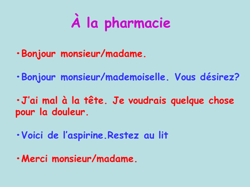 à La Pharmacie Dialogue Teaching Resources