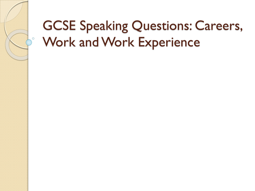 GCSE Speaking Careers