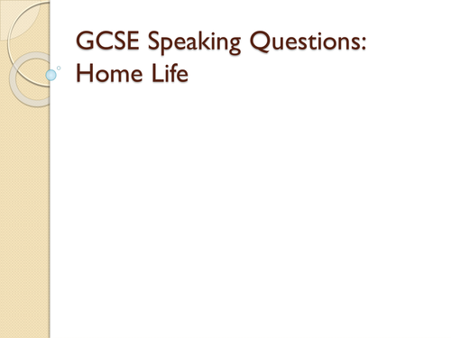 GCSE Speaking Home Life