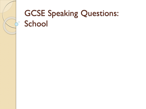GCSE Speaking School