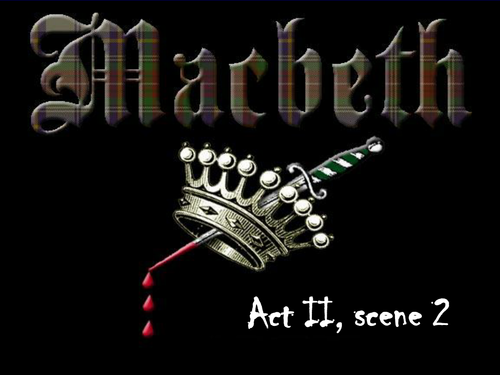 Macbeth: Speaking and Listening Task: Performance