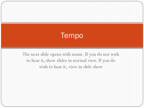 Tempo. Moving to 'The Tortoise' and 'The Can Can'