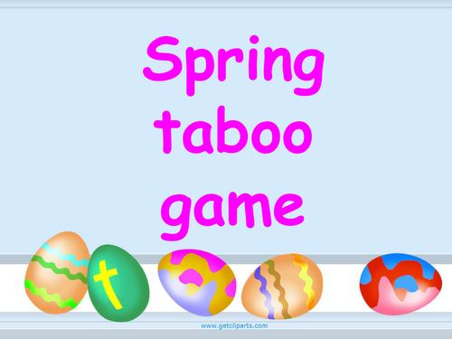 Spring taboo game