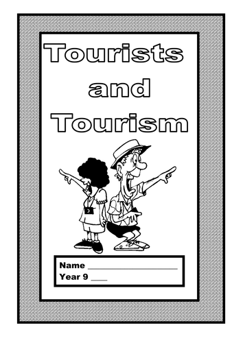 Tourists and Tourism