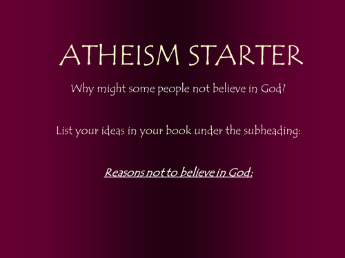Atheism cloze activity - reasons not to believe