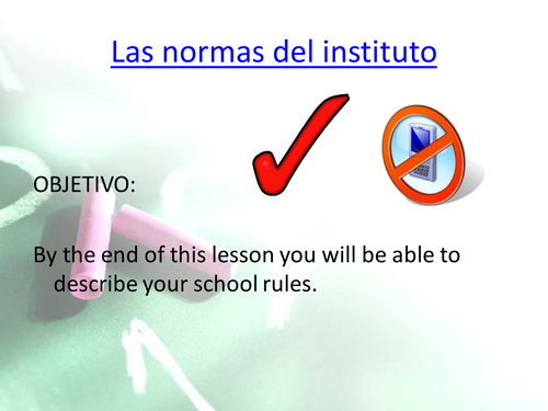 Las normas del instituto