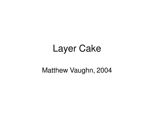 Layer Cake