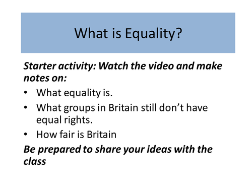 What is equality? Task with video/class discussion
