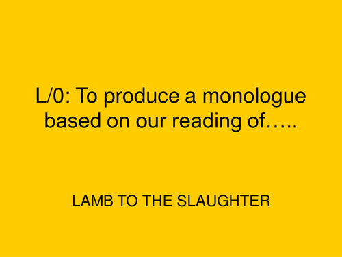 Lamb to the slaughter - What were Patrick's words?