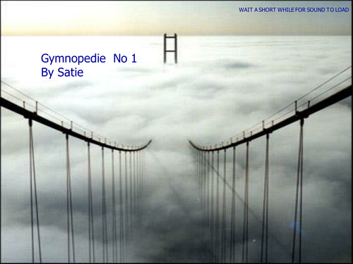 Listening and Calming. . 'Gymnopedie ' by Satie
