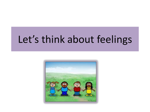 Let's think about feelings