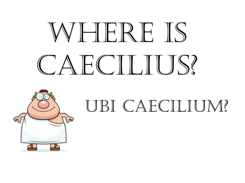 Caecilius est in Horto