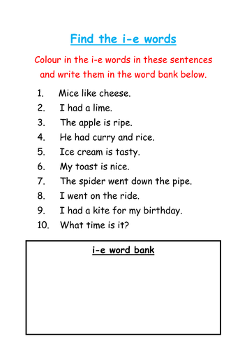 Find and colour the 'i-e' words