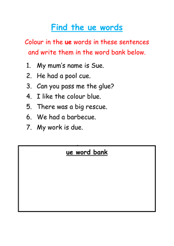 Find and colour the 'ue' words