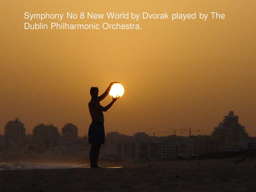 Well loved music ' New world symphony'