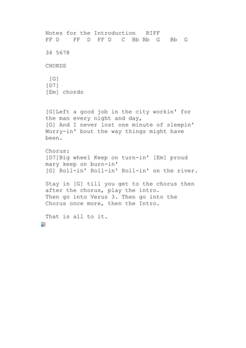 A rock band's first easy riff '  Proud Mary '