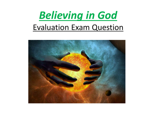 Believing in God exam style question/assessment