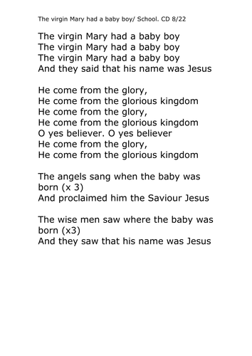 Chords. Lyrics. ' The virgin Mary had a baby boy '