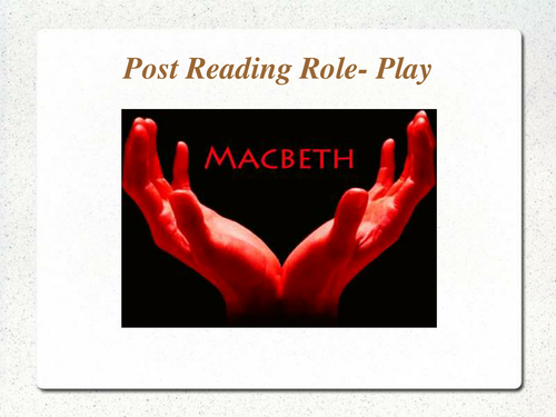 Macbeth: Speaking & Listening Role-Play Task
