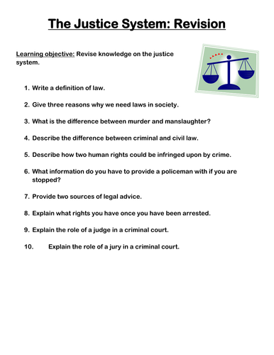 The Justice/legal system: revision