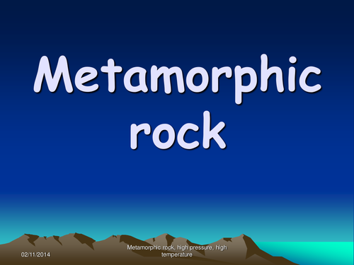 Metamorphic Rock Tutorial
