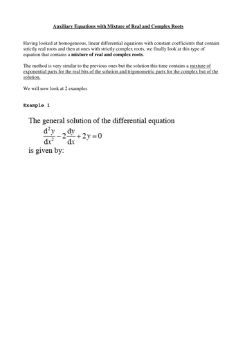 Auxiliary Equations - Real + Complex Roots