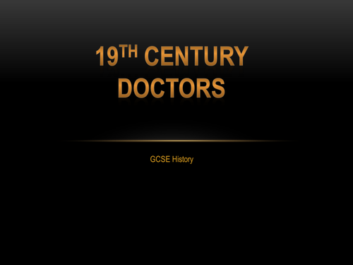19th Century Doctors