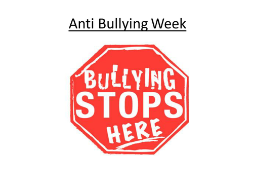 Anti -bullying powerpoint led tasks
