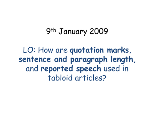 Newspapers: Reported and Direct speech