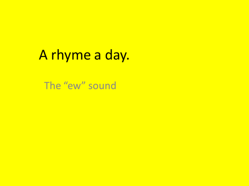 rhyme  to read using e and w