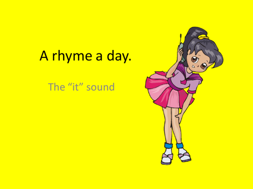 Animated rhyme  to read using  i and t