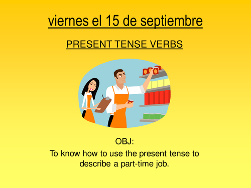 Present Tense Revision - JOBS