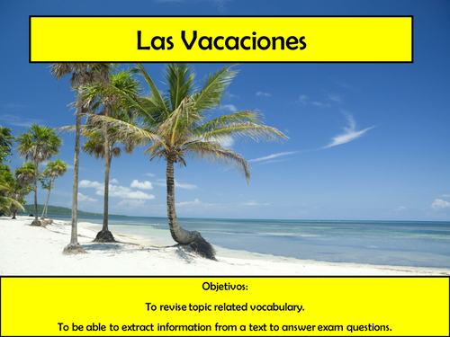 1: Vacaciones - REVISION KS4 HOLIDAYS