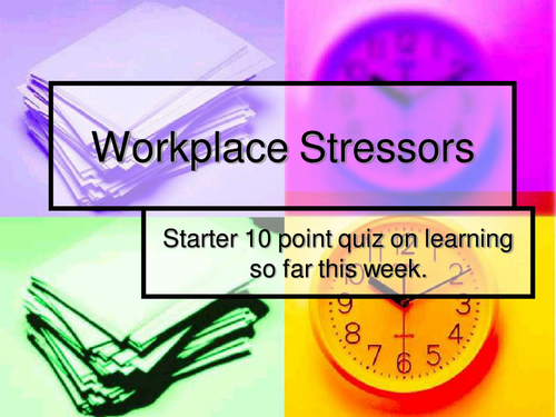 Stress in the workplace power point