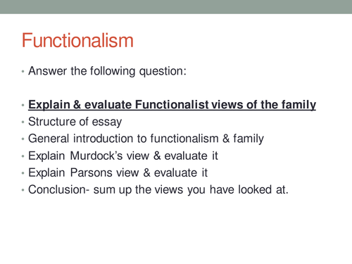 Functionalist views of the family:essay title