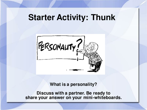 What is personality? PSHE THUNK (starter)