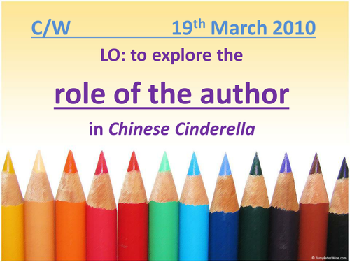 The role of the author - Chinese Cinderella