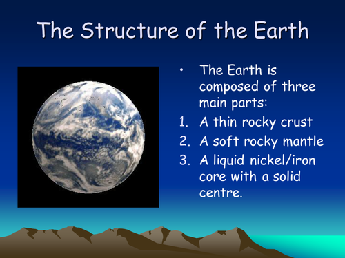 The structure of the Earth powerpoint